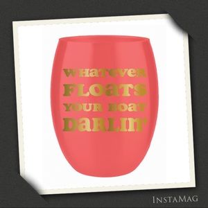 WHATEVER FLOATS YOUR BOAT DARLIN' Wine Tumbler